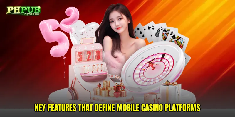 Key Features That Define Mobile Casino Platforms
